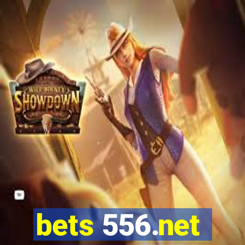 bets 556.net